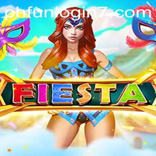 Discover the Joy of Fiesta: An Immersive Gaming Experience with PHFun Login