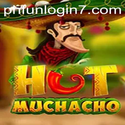 HotMuchacho: An Exciting Gaming Experience with Phfun Login