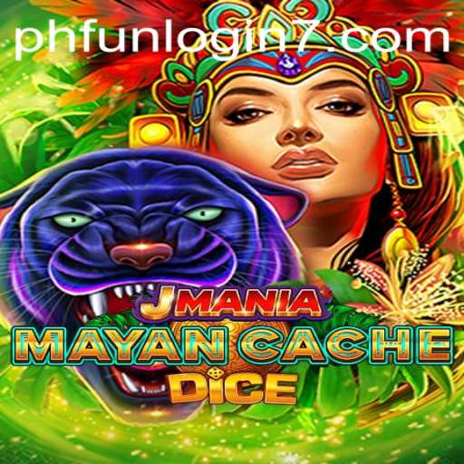 Dive into the Exciting World of JManiaMayanCacheDice and Discover the Thrills of Phfun Login
