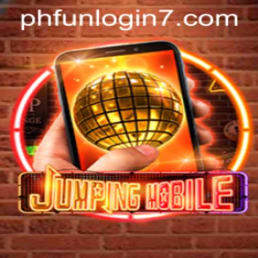 Jumpingmobile: A Thrilling Adventure Awaits with PHFun Login