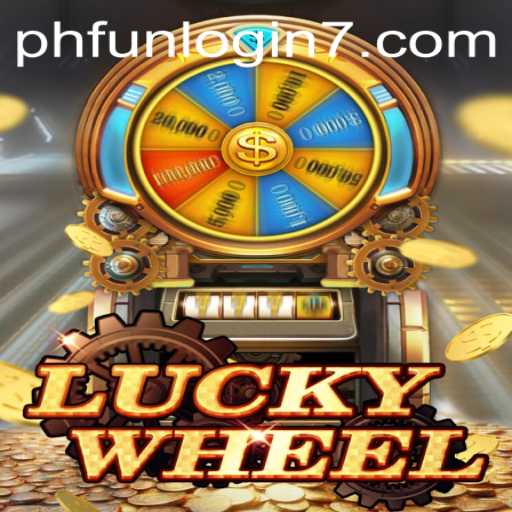 Exploring the Thrill of LuckyWheel: A Complete Guide