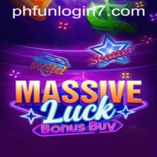 Exploring the Thrills of MassiveLuckBonusBuy and PHFun Login