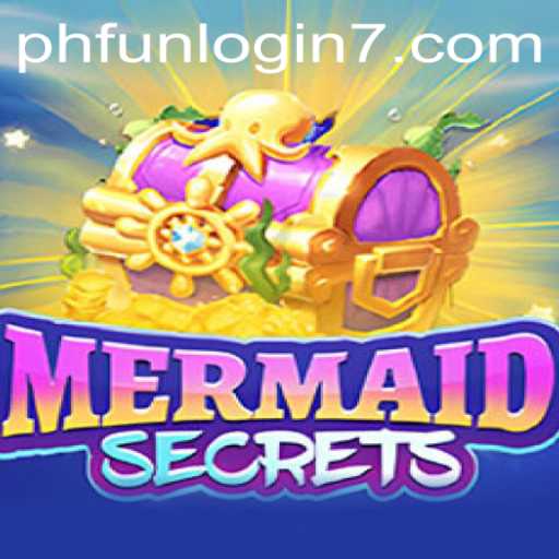Dive Into the Enchanting World of MermaidSecrets with PHFun Login