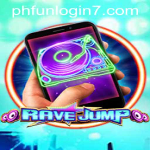 RaveJumpmobile and the Exciting World of phfun Login